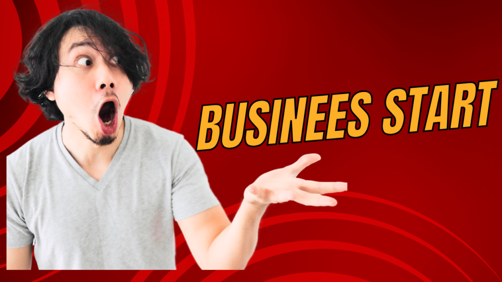 How to start a Business